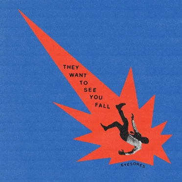 They Want to See You Fall