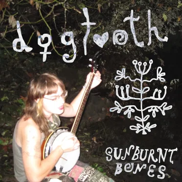 Dogtooth by Sunburnt Bones - album cover