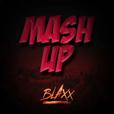 Mash Up by Blaxx - album cover