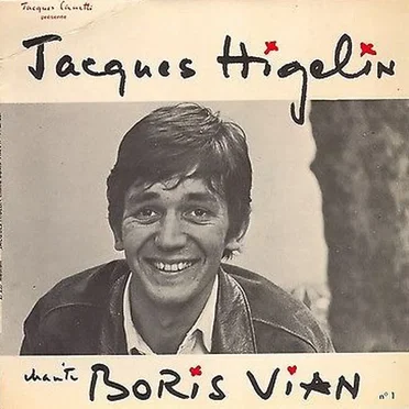 Jacques Higelin chante Boris Vian