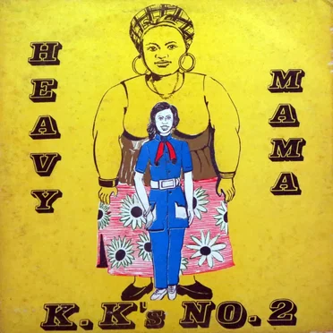 Heavy Mama by K. K.'s No. 2 - album cover