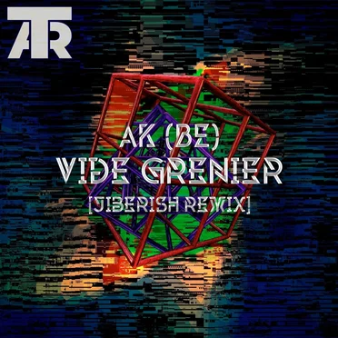 Vide Grenier (Jiberish remix)