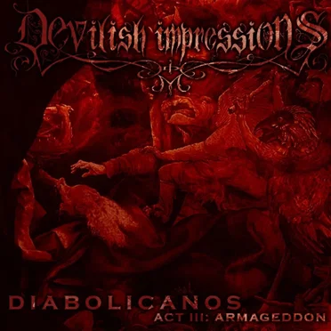 Diabolicanos Act III: Armageddon