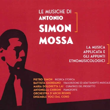 Le musiche di Antonio Simon Mossa by Antonio Simon Mossa - album cover