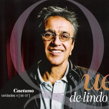 Que De-Lindo - Raridades 4 (1995-2007)