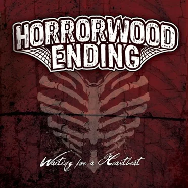 Waiting for a Heartbeat by Horrorwood Ending - album cover