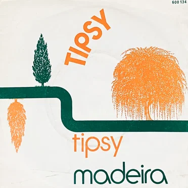 Madeira / Tipsy by Tipsy - album cover