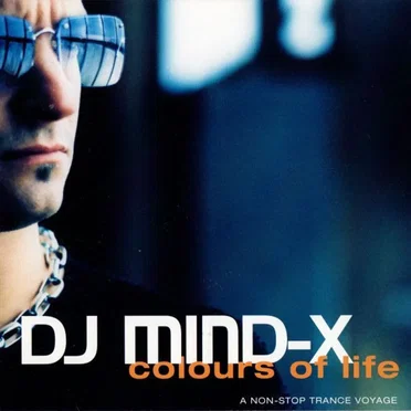DJ Mind-X: Colours of Life by Various Artists - album cover