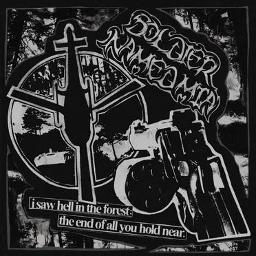 i saw hell in the forest; the end of all you hold near