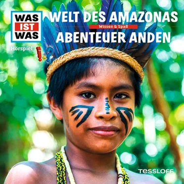 Welt des Amazonas / Abenteuer Anden by WAS IST WAS - album cover