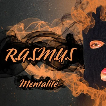 Mentalité by R.A.S.M.U.S - album cover