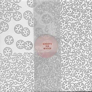 Ghosts on Water by Ghosts on Water - album cover