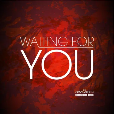 Waiting for You