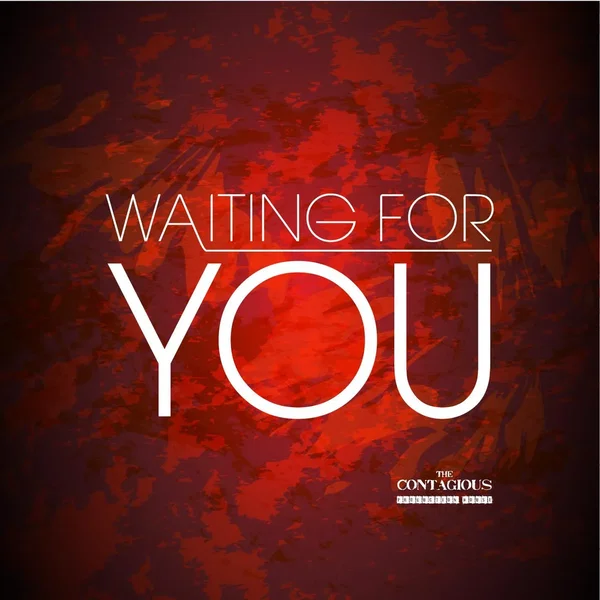 Waiting for You