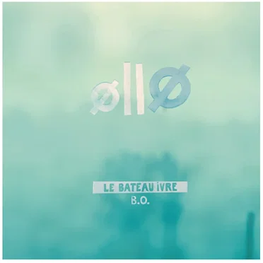 Le bateau ivre by øllø - album cover