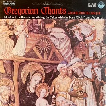 Gregorian Chants by Monks Of The Benedictine Abbey, En Calcat - album cover