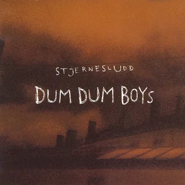 Stjernesludd by DumDum Boys - album cover