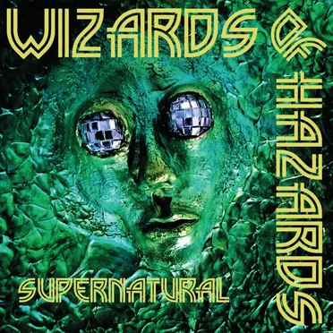 Supernatural by Wizards of Hazards - album cover