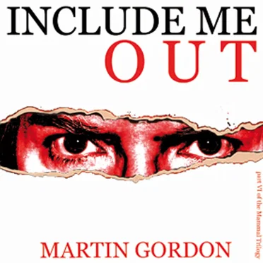 Include Me Out