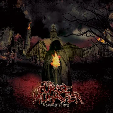 Vestibule of Hell by The Curse of Millhaven - album cover