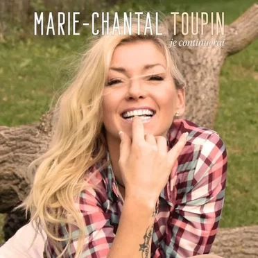 Je continuerai by Marie‐Chantal Toupin - album cover