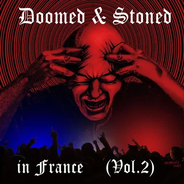 Doomed & Stoned in France (Vol. II) by Various Artists - album cover