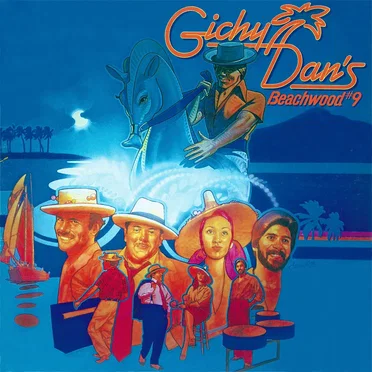 Gichy Dan’s Beachwood # 9 by Gichy Dan’s Beachwood # 9 - album cover