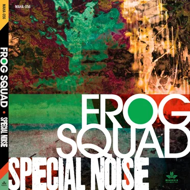 Special Noise by Frog Squad - album cover
