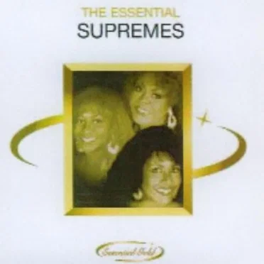The Essential Supremes