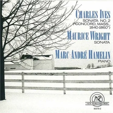 Ives: Sonata no. 2 ("Concord, Mass., 1840-1860") / Wright: Sonata