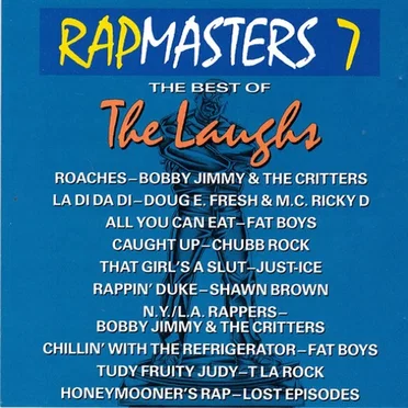 Rapmasters 7: The Best of the Laughs by Various Artists - album cover