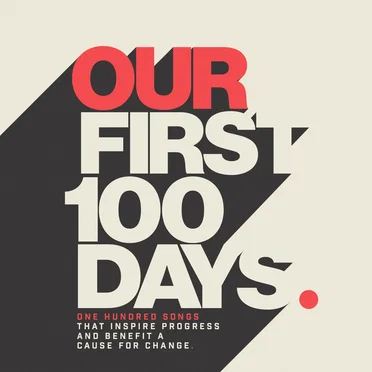 Our First 100 Days by Various Artists - album cover