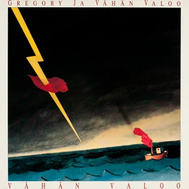 Vähän valoo by Gregory ja vähän valoo - album cover