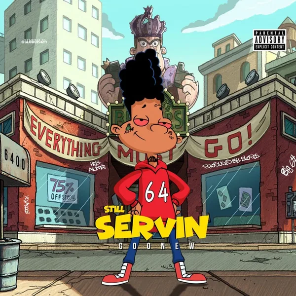Still Servin EP