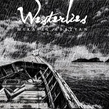 Westerlies by Mikayel Abazyan - album cover