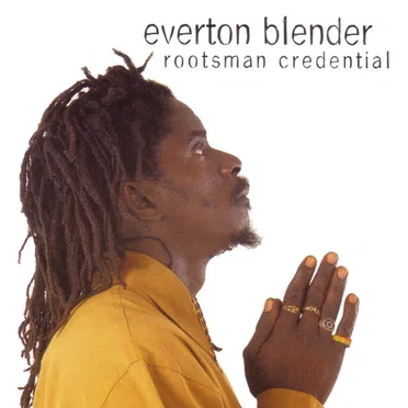 Rootsman Credential by Everton Blender - album cover