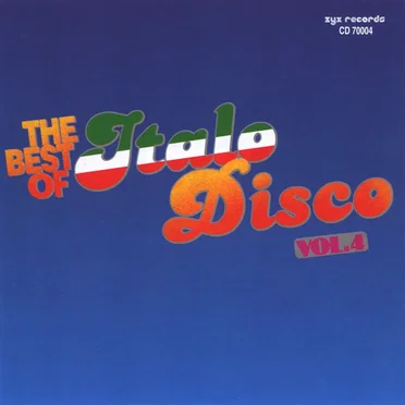The Best of Italo Disco, Volume 4 by Various Artists - album cover