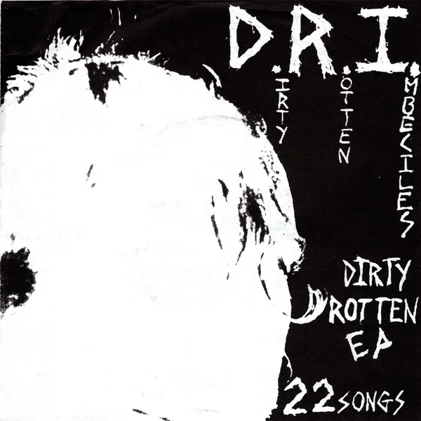 Dirty Rotten LP