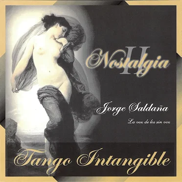 Nostalgia II: Tango intangible