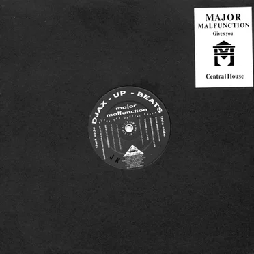 Gives You Central House by Major Malfunction - album cover