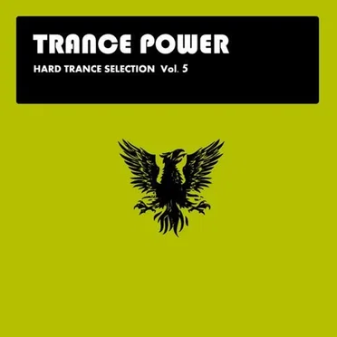 Hard Trance Selection Volume 5 by Various Artists - album cover
