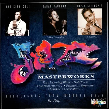 Jazz Masterworks: Be-Bop by Various Artists - album cover