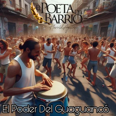 El poder del guaguancó by Harold Aguirre El Poeta del Barrio - album cover