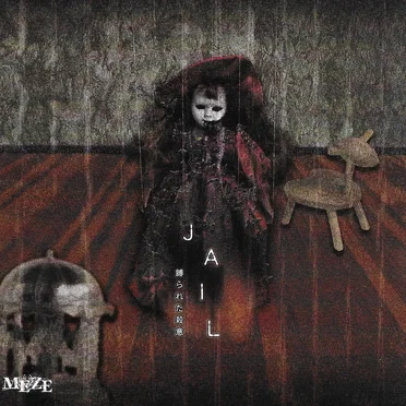 JAIL~縛られた殺意~ by MEZE - album cover