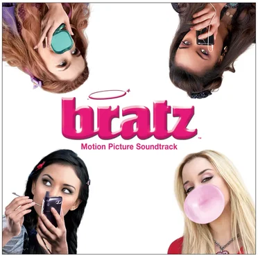 Bratz: Motion Picture Soundtrack by Various Artists - album cover