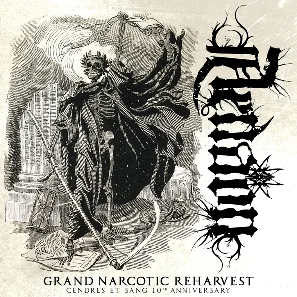 Grand Narcotic Reharvest