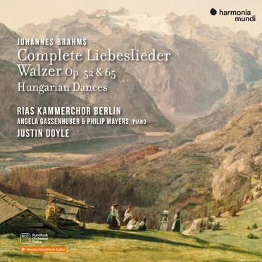 Complete Liebeslieder Walzer, op. 52 & 65 / Hungarian Dances