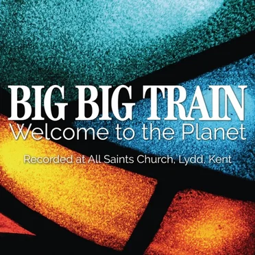 Welcome to the Planet (live at All Saints’ Church, Lydd, Kent)