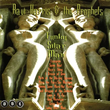 Funky Sitar Man by Ravi Harris & the Prophets - album cover