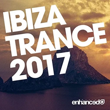 Ibiza Trance 2017 by Various Artists - album cover